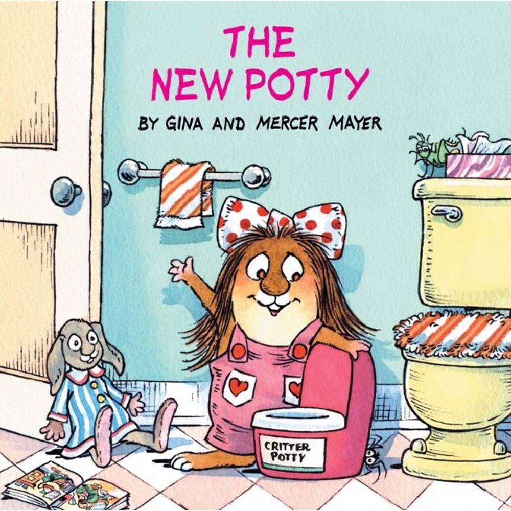 The New Potty (Little Critter) -- Mercer Mayer